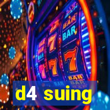 d4 suing